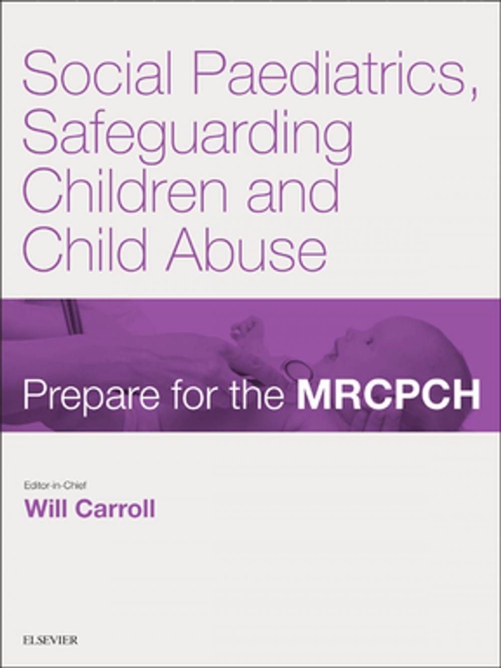 Big bigCover of Social Paediatrics, Safeguarding Children & Child Abuse