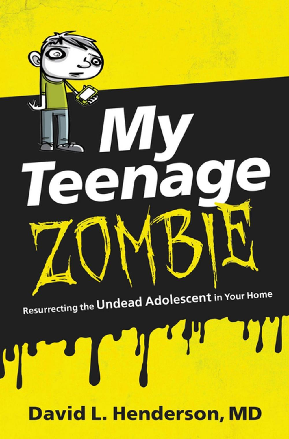 Big bigCover of My Teenage Zombie