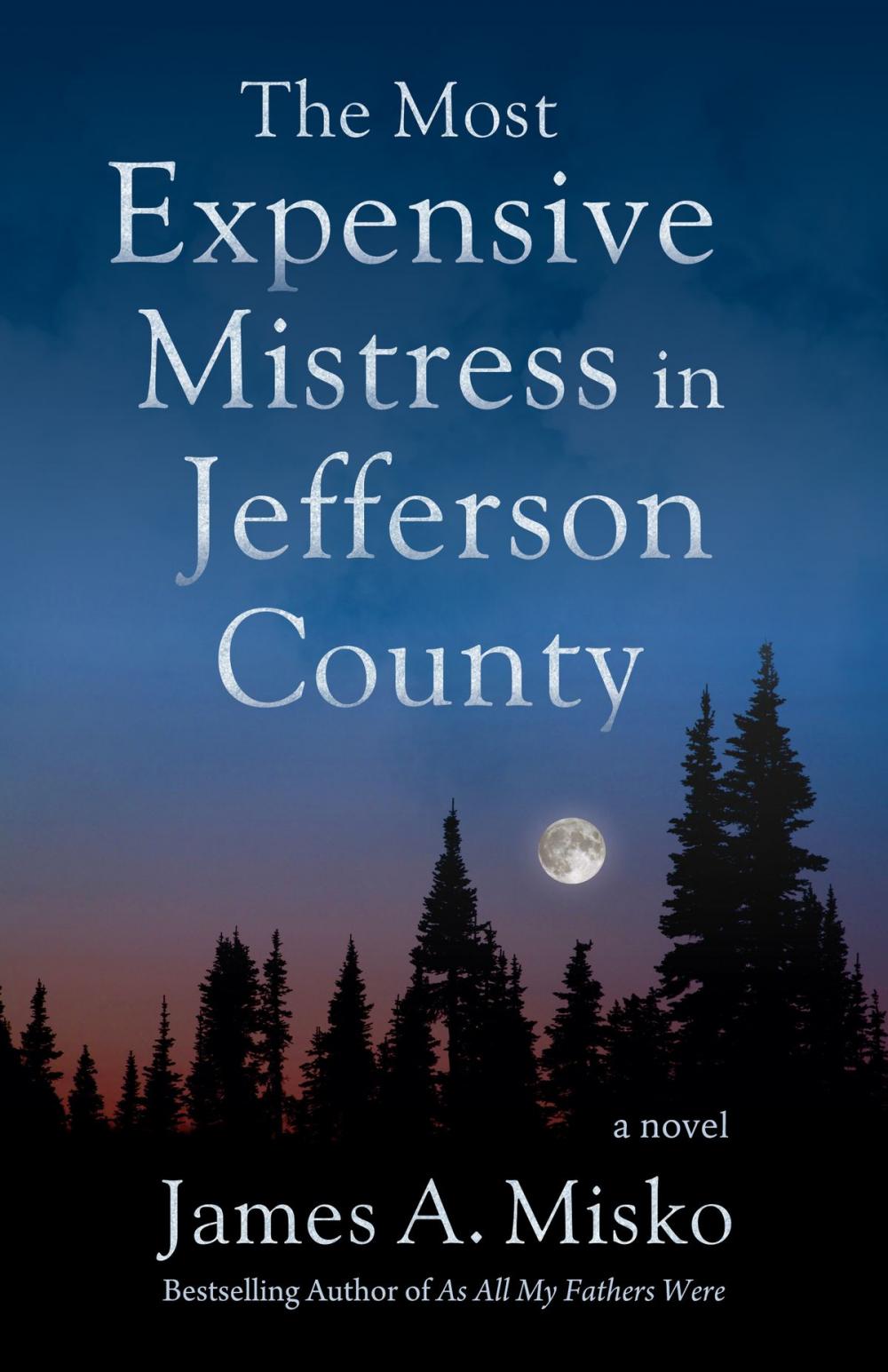 Big bigCover of The Most Expensive Mistress in Jefferson County