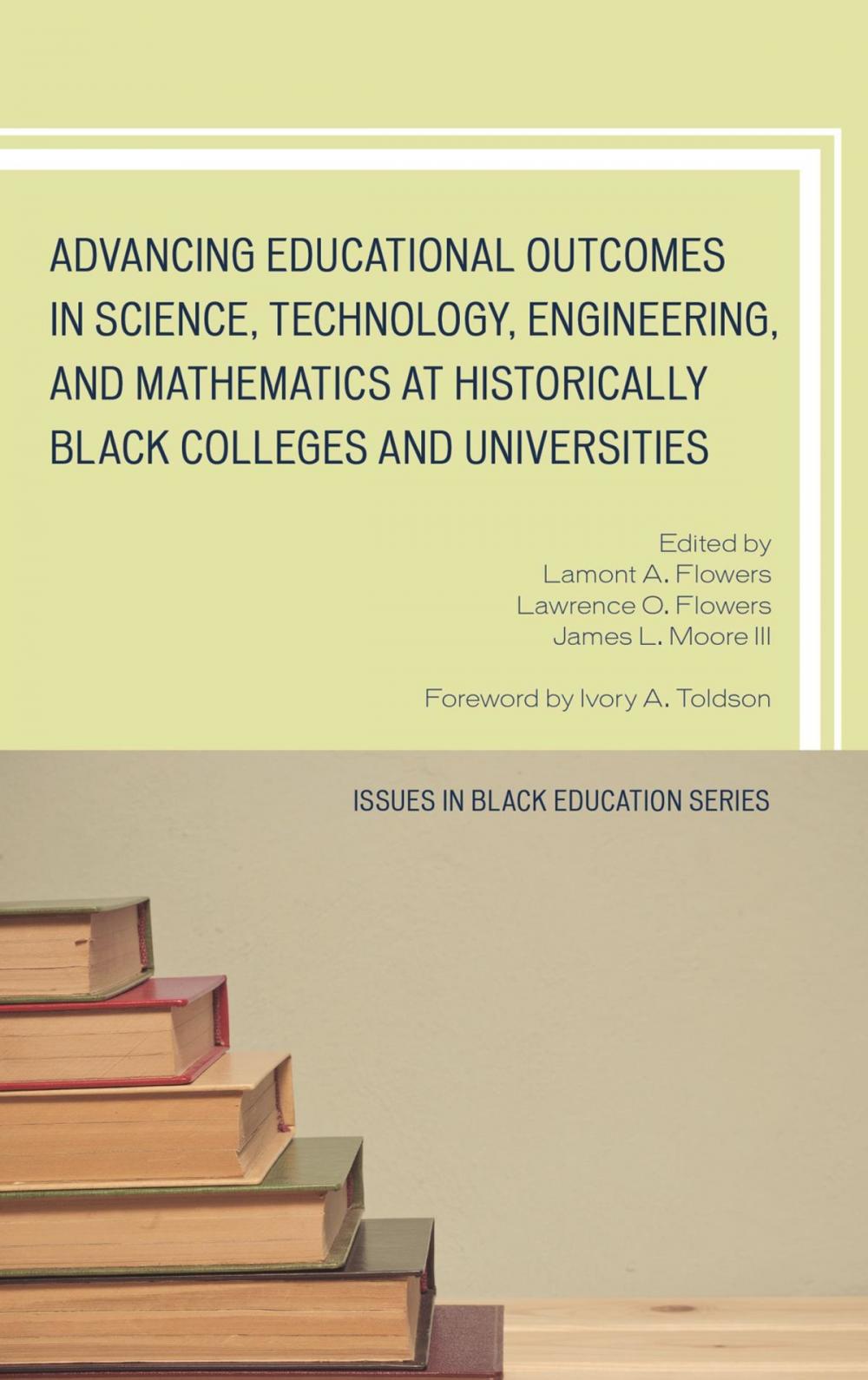 Big bigCover of Advancing Educational Outcomes in Science, Technology, Engineering, and Mathematics at Historically Black Colleges and Universities