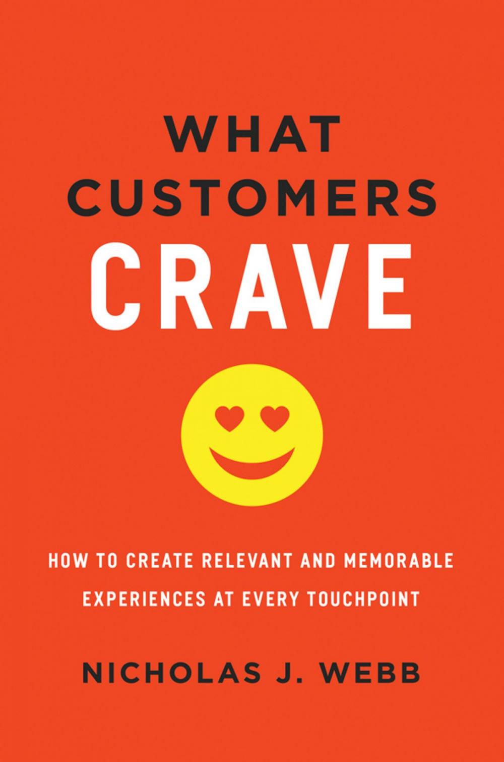 Big bigCover of What Customers Crave