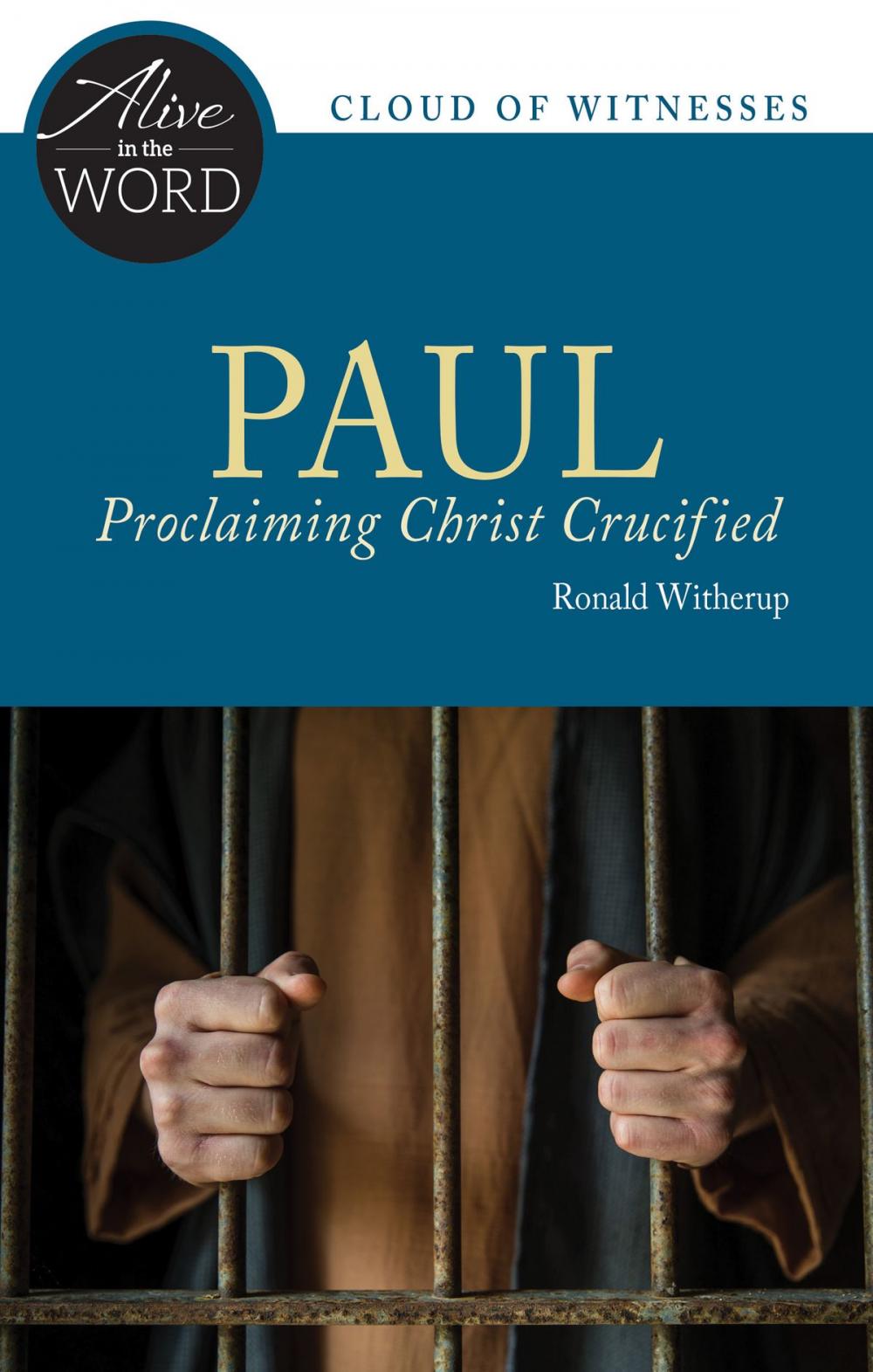 Big bigCover of Paul, Proclaiming Christ Crucified