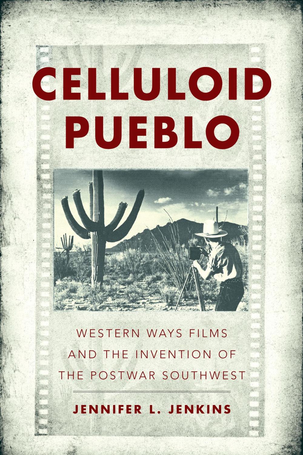 Big bigCover of Celluloid Pueblo