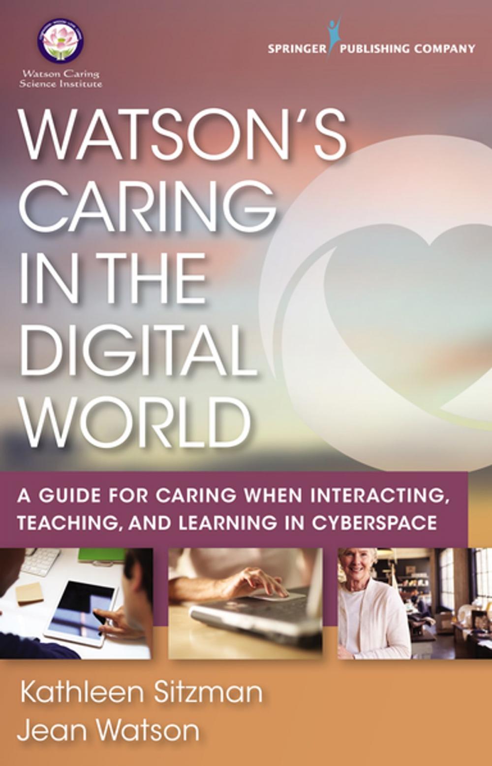 Big bigCover of Watson's Caring in the Digital World