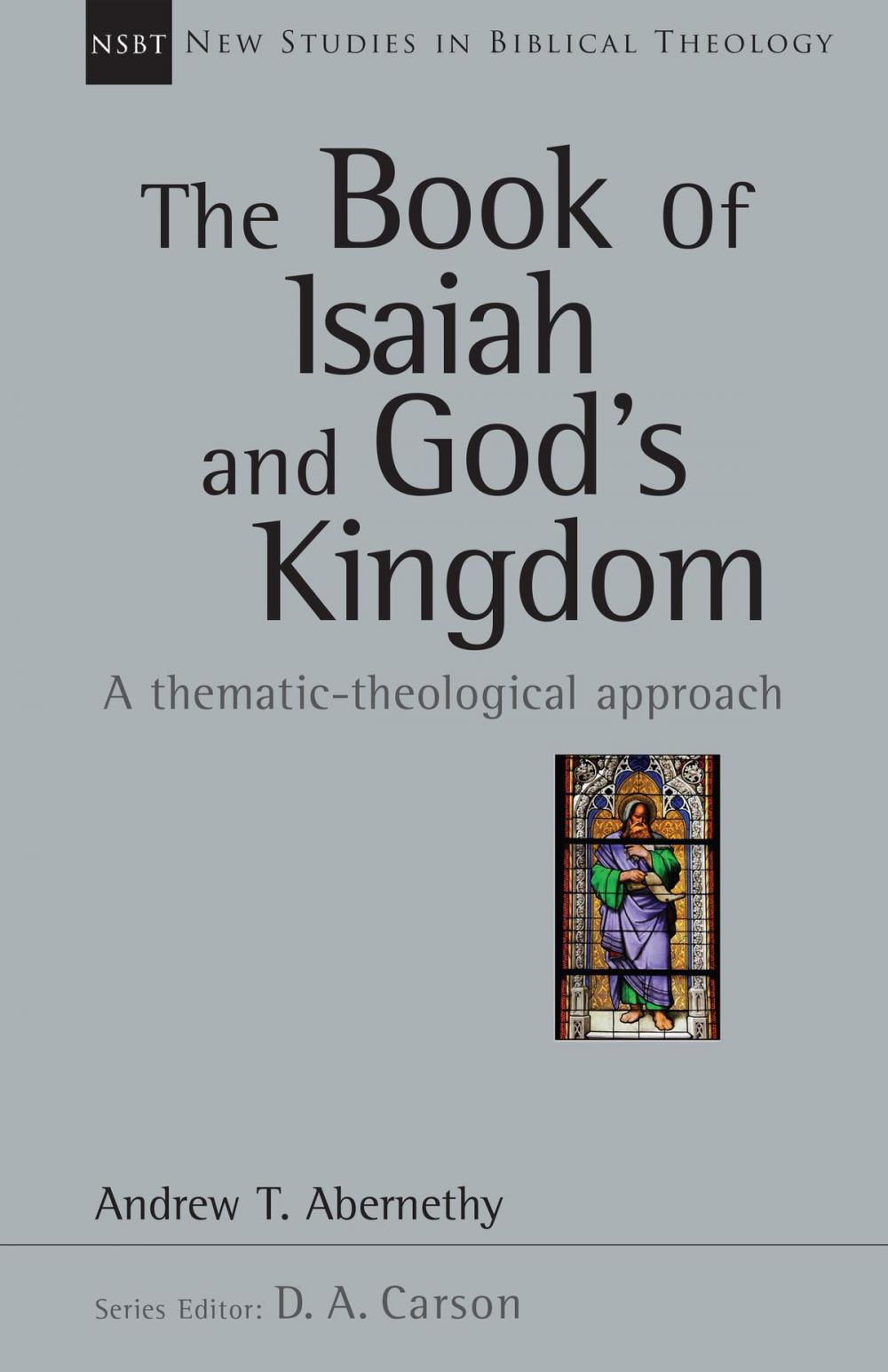 Big bigCover of The Book of Isaiah and God's Kingdom