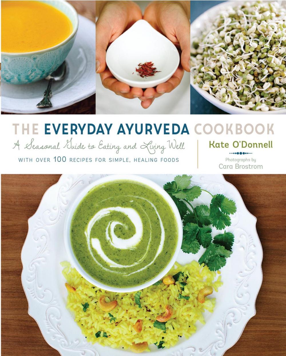 Big bigCover of The Everyday Ayurveda Cookbook