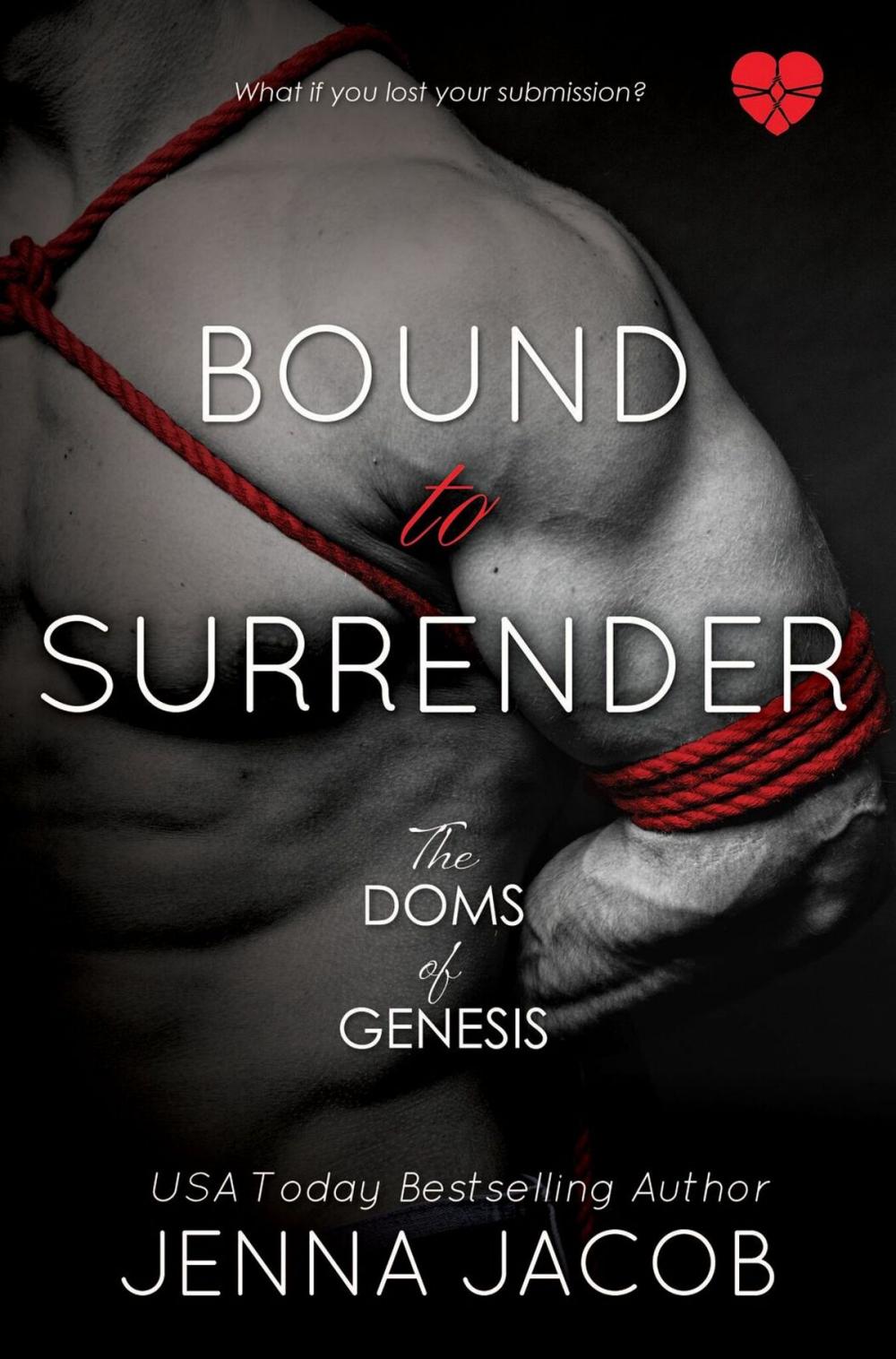 Big bigCover of Bound To Surrender - A Doms of Genesis Novella