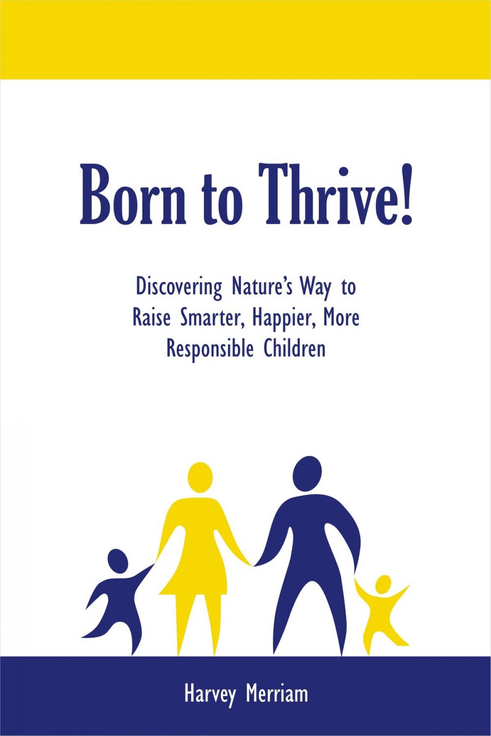 Big bigCover of Born to Thrive!