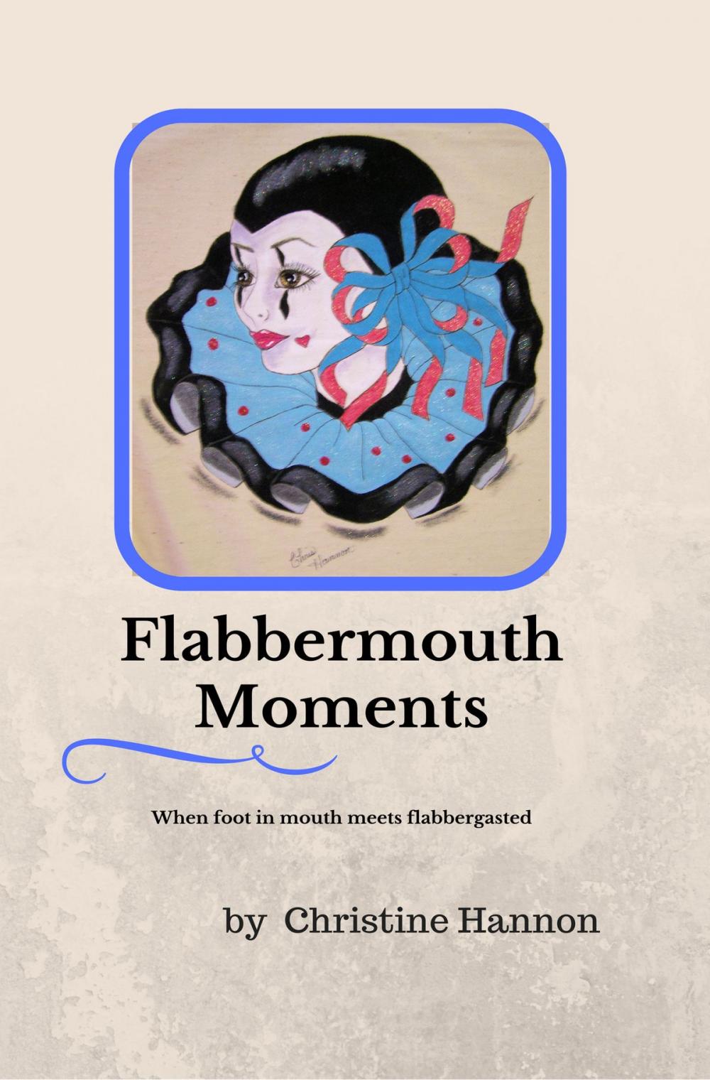 Big bigCover of Flabbermouth Moments