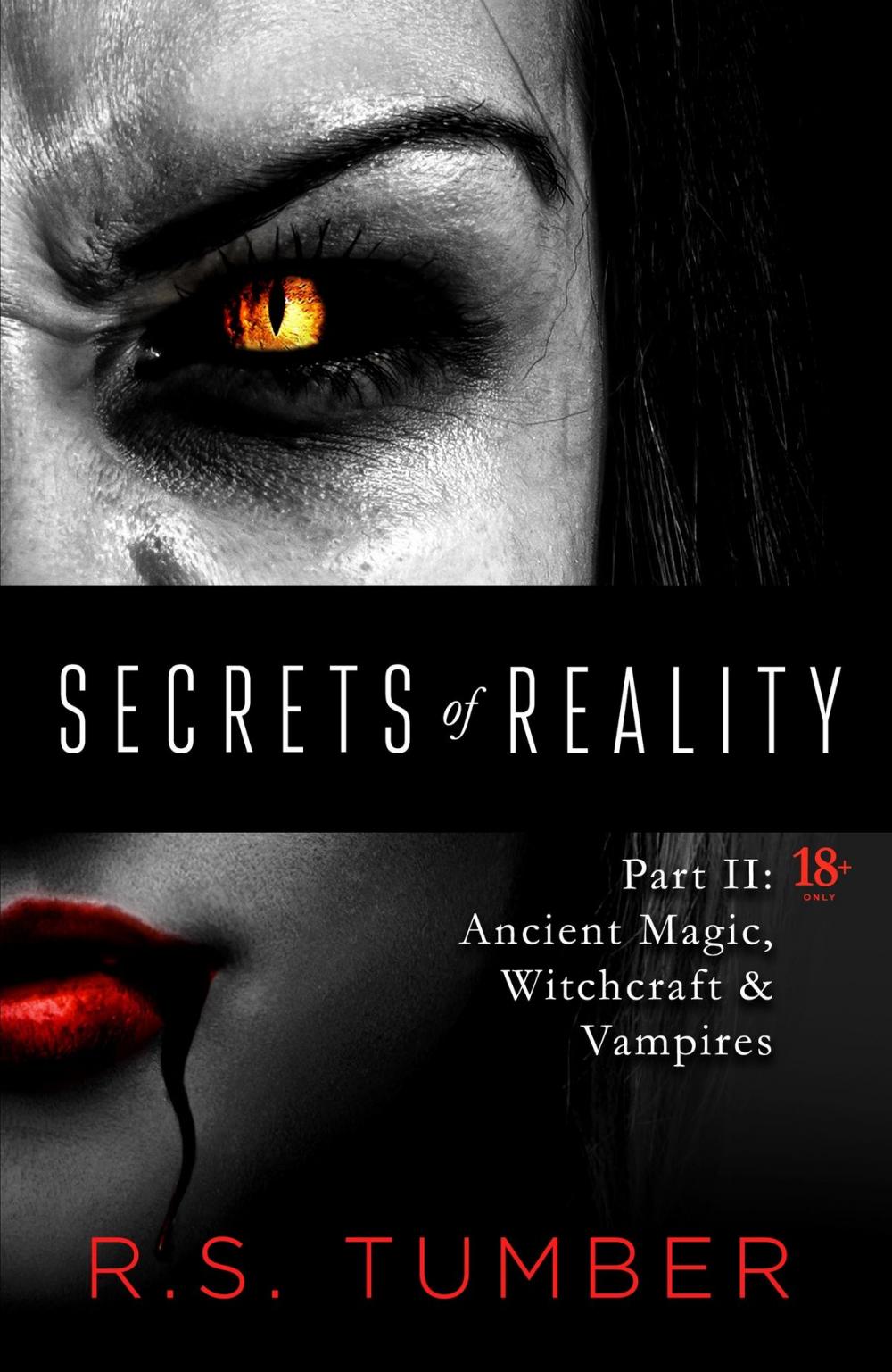 Big bigCover of Secrets of Reality: Part II: Ancient Magic, Witchcraft & Vampires