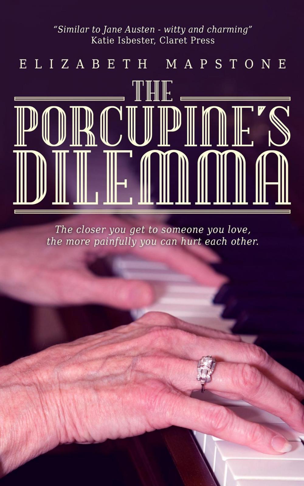 Big bigCover of The Porcupine's Dilemma