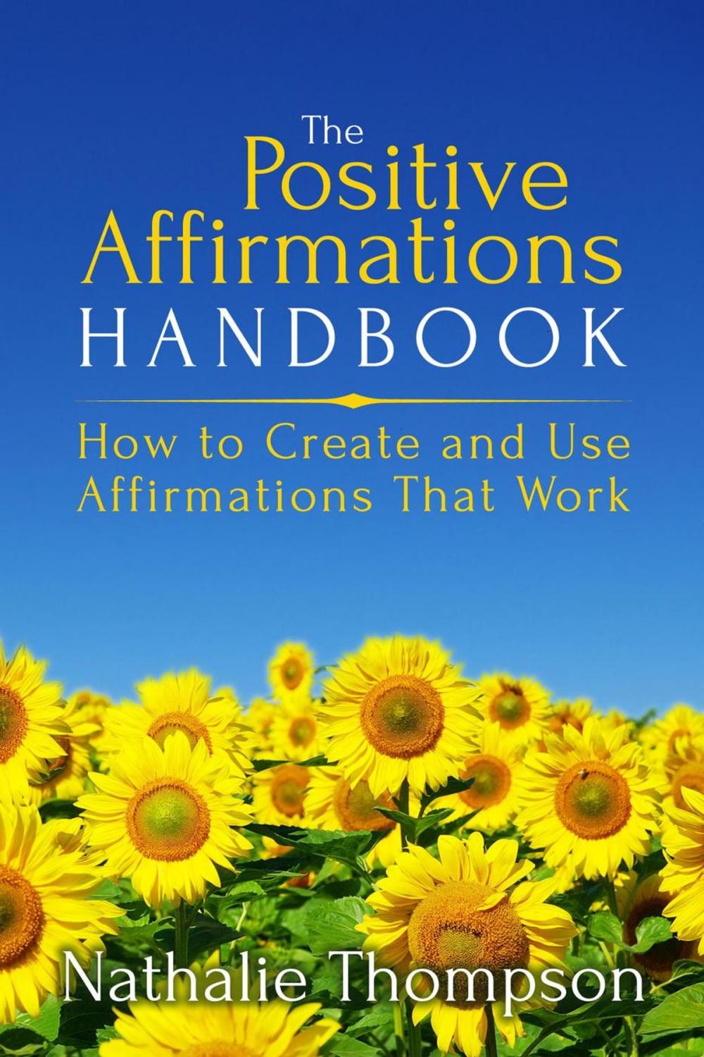 Big bigCover of The Positive Affirmations Handbook