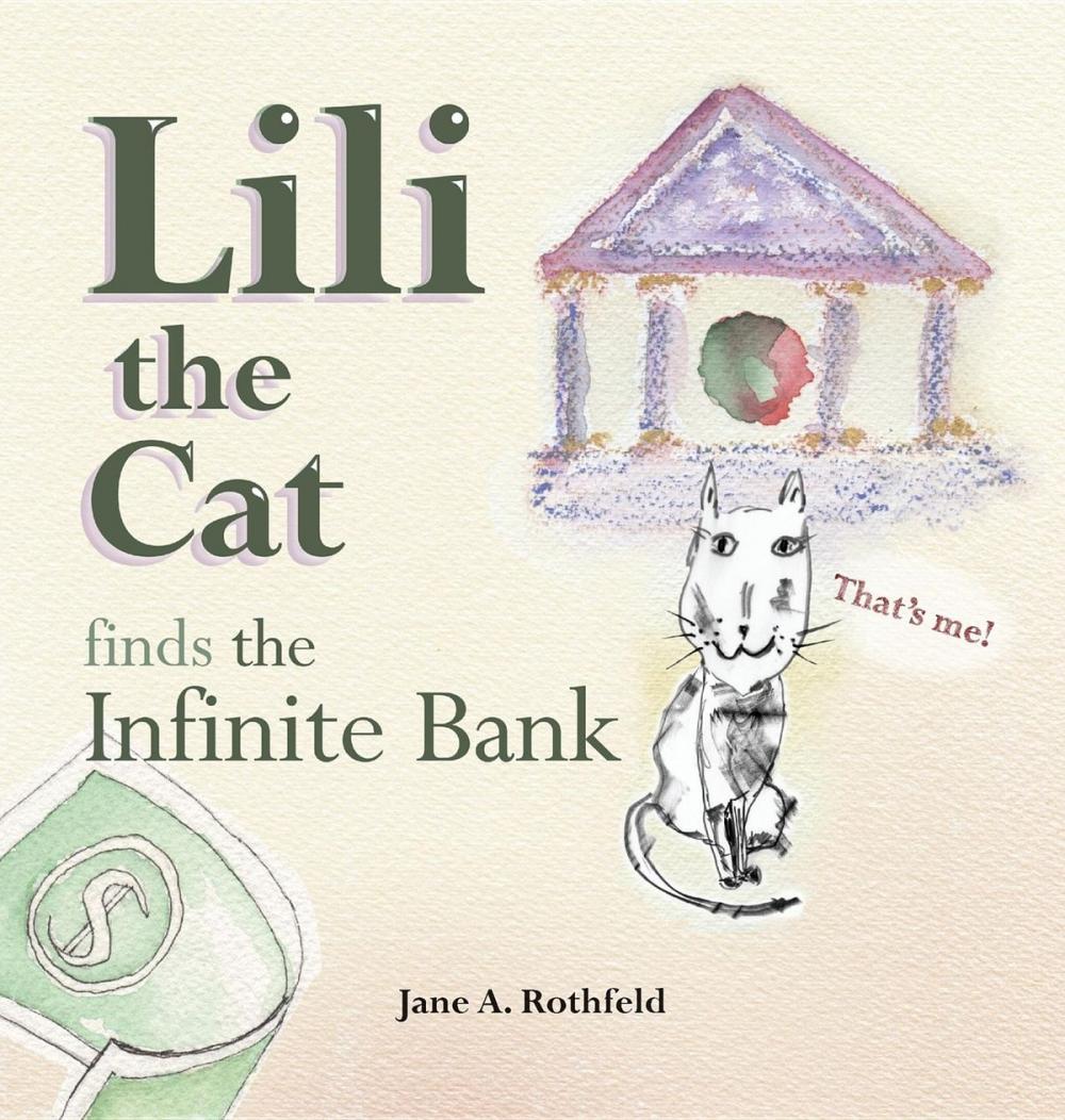 Big bigCover of Lili the Cat Finds the Infinite Bank