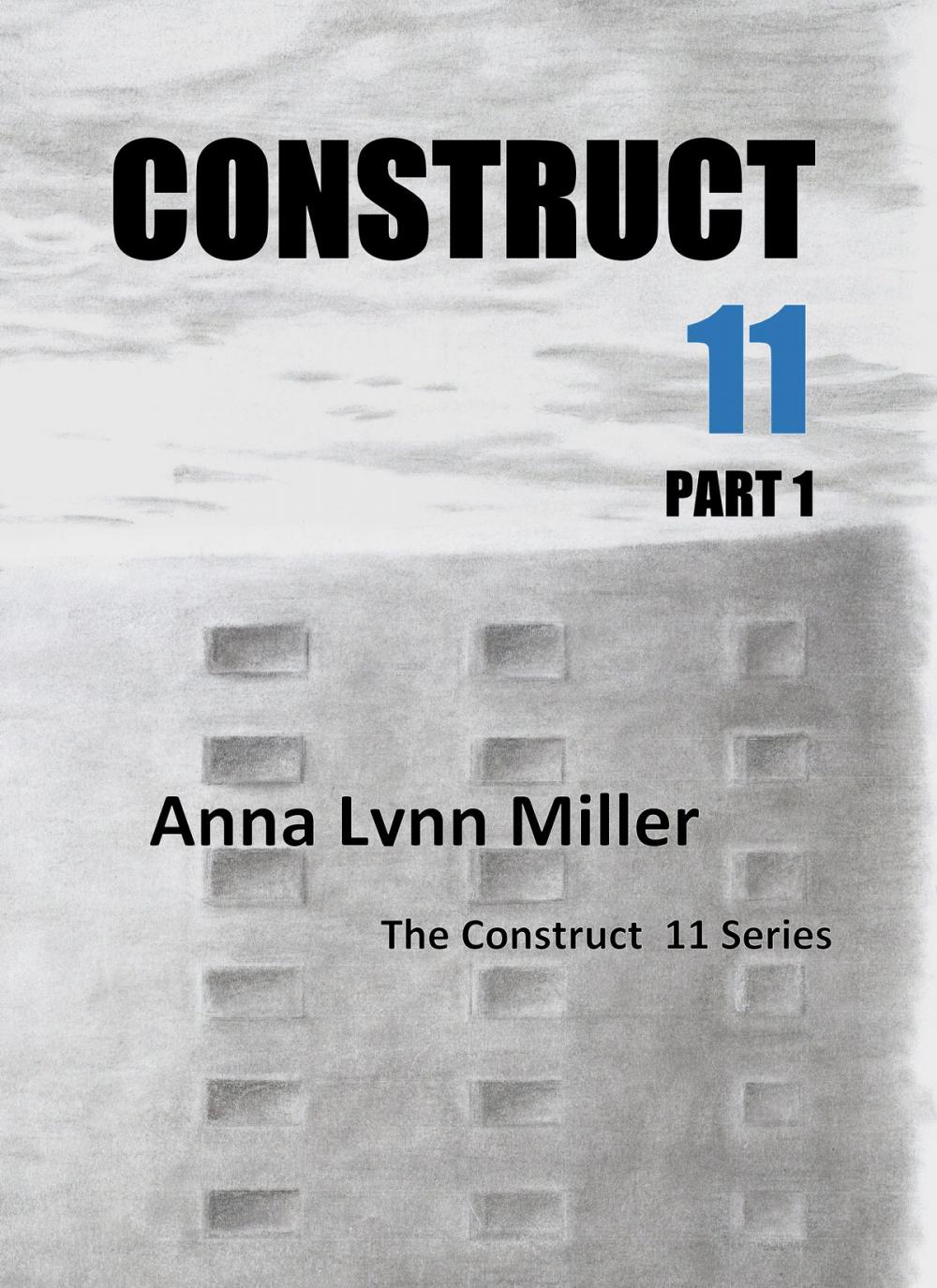 Big bigCover of Construct 11 Part 1 The Construct 11 Series