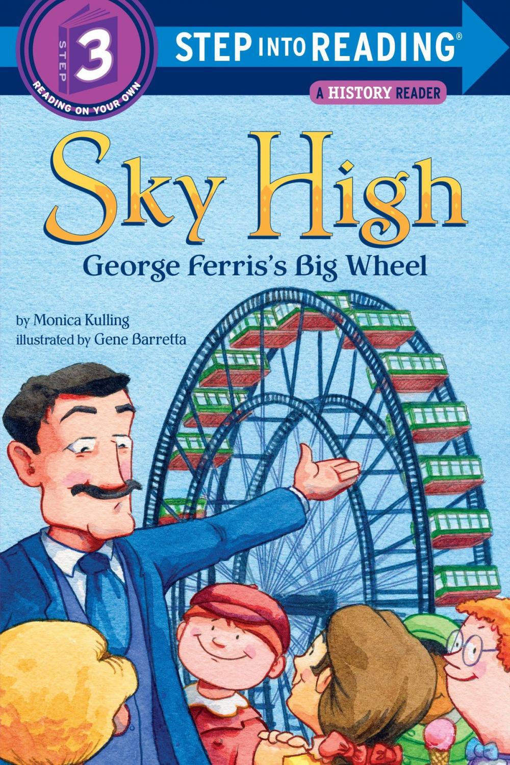 Big bigCover of Sky High: George Ferris's Big Wheel