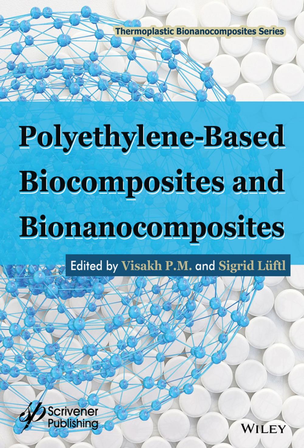 Big bigCover of Polyethylene-Based Biocomposites and Bionanocomposites