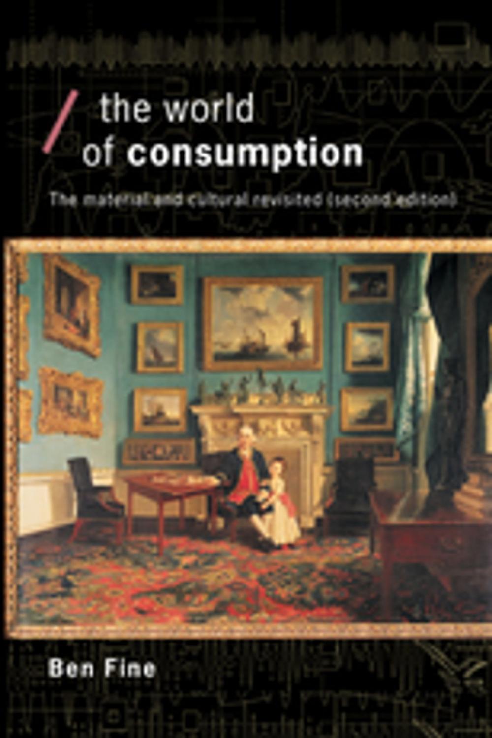 Big bigCover of The World of Consumption
