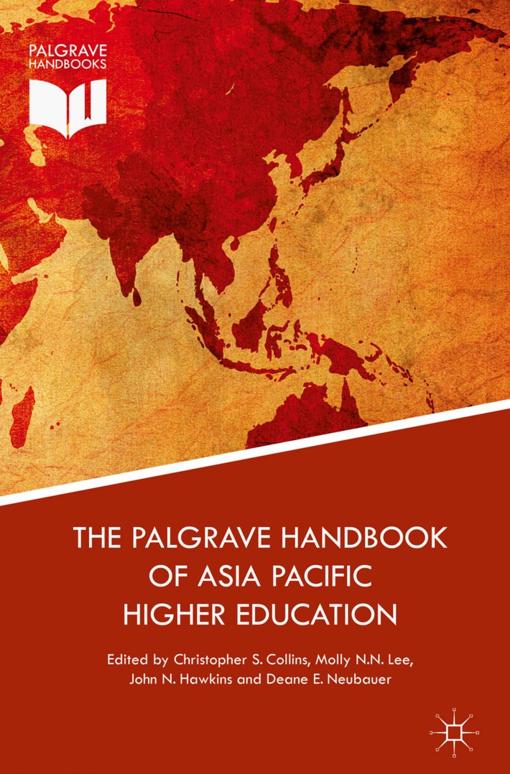 Big bigCover of The Palgrave Handbook of Asia Pacific Higher Education