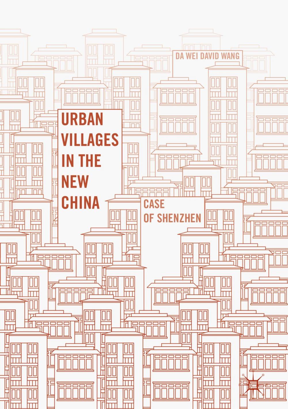 Big bigCover of Urban Villages in the New China