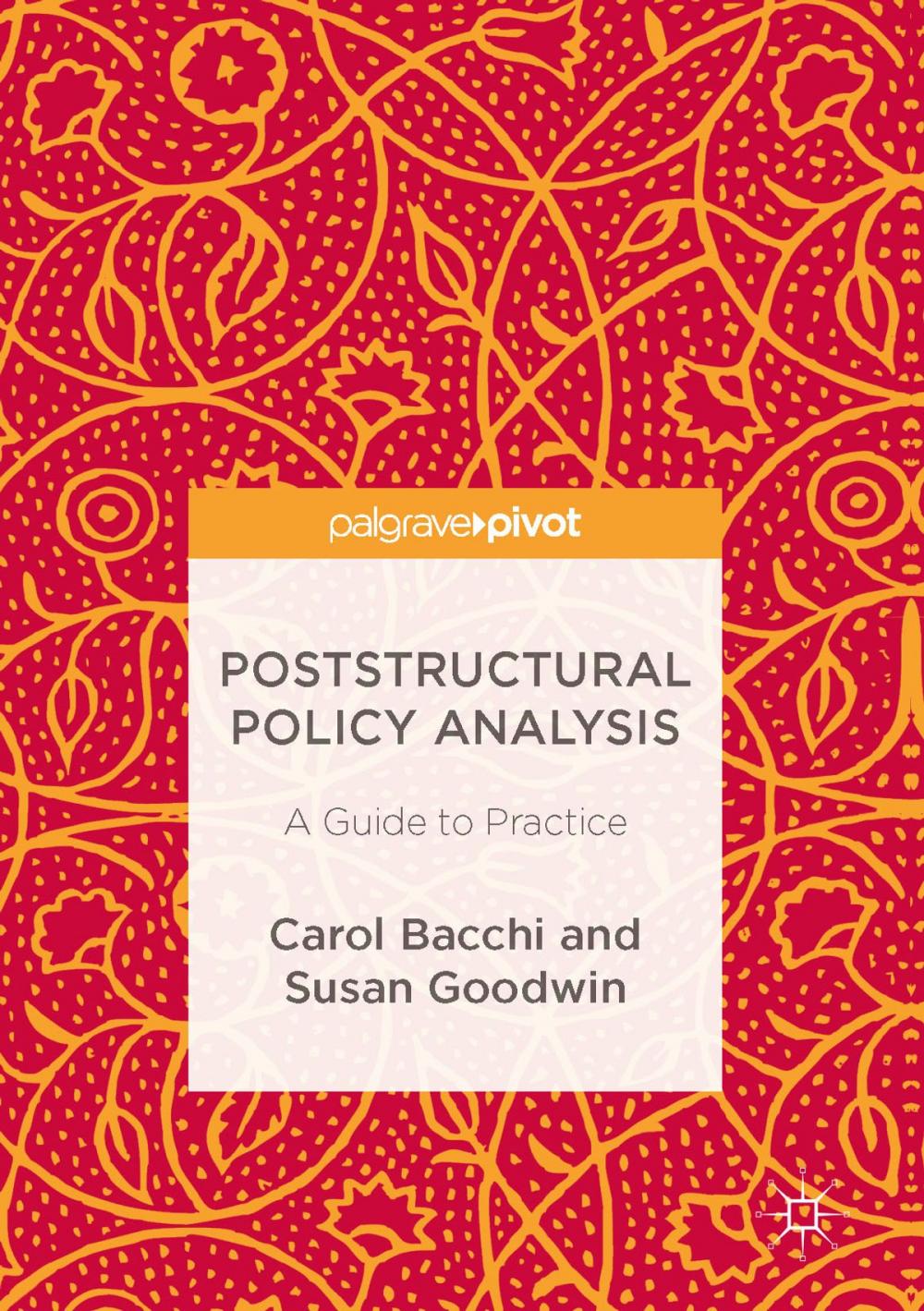 Big bigCover of Poststructural Policy Analysis