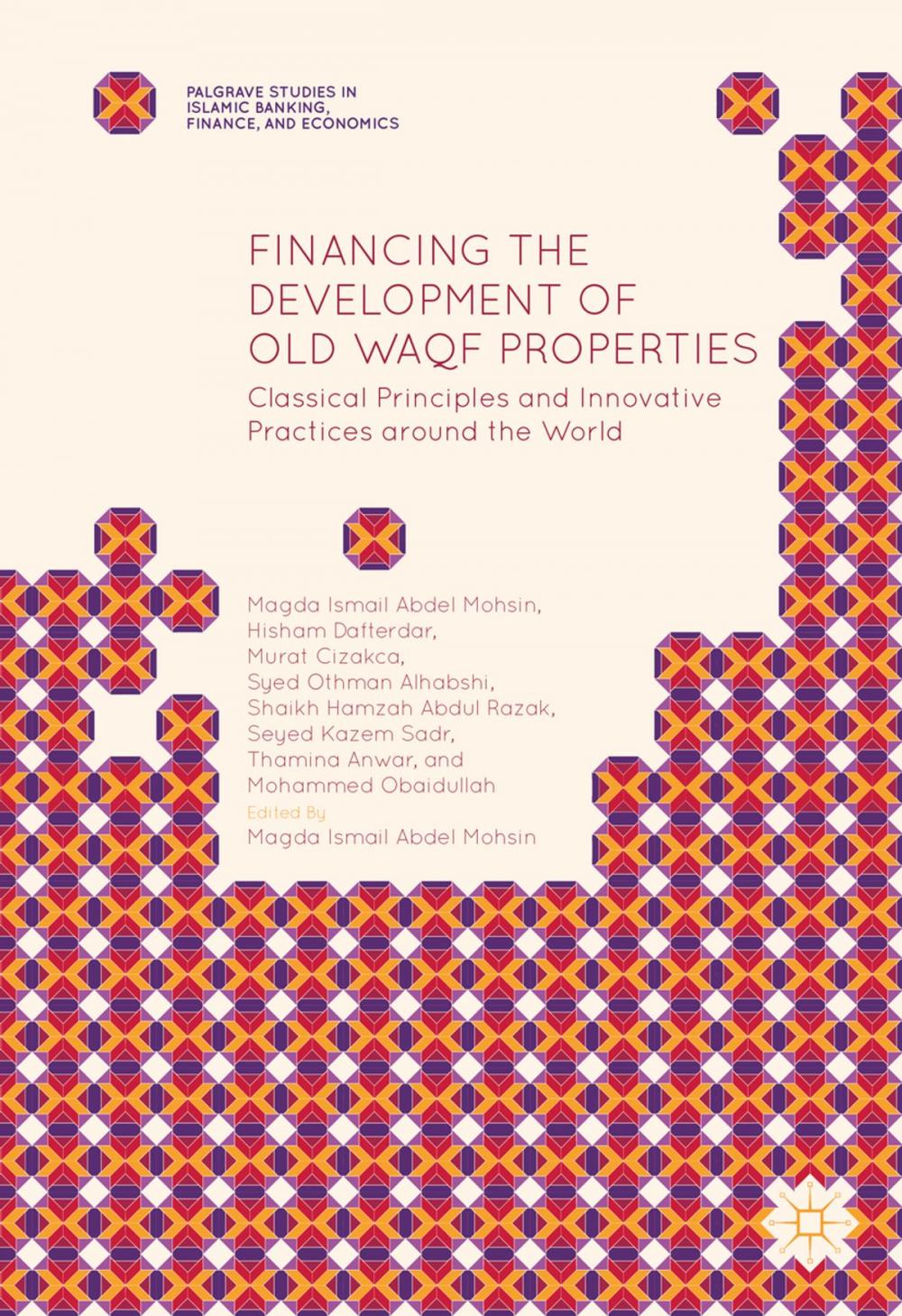 Big bigCover of Financing the Development of Old Waqf Properties