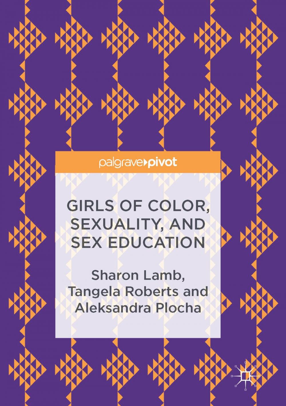 Big bigCover of Girls of Color, Sexuality, and Sex Education