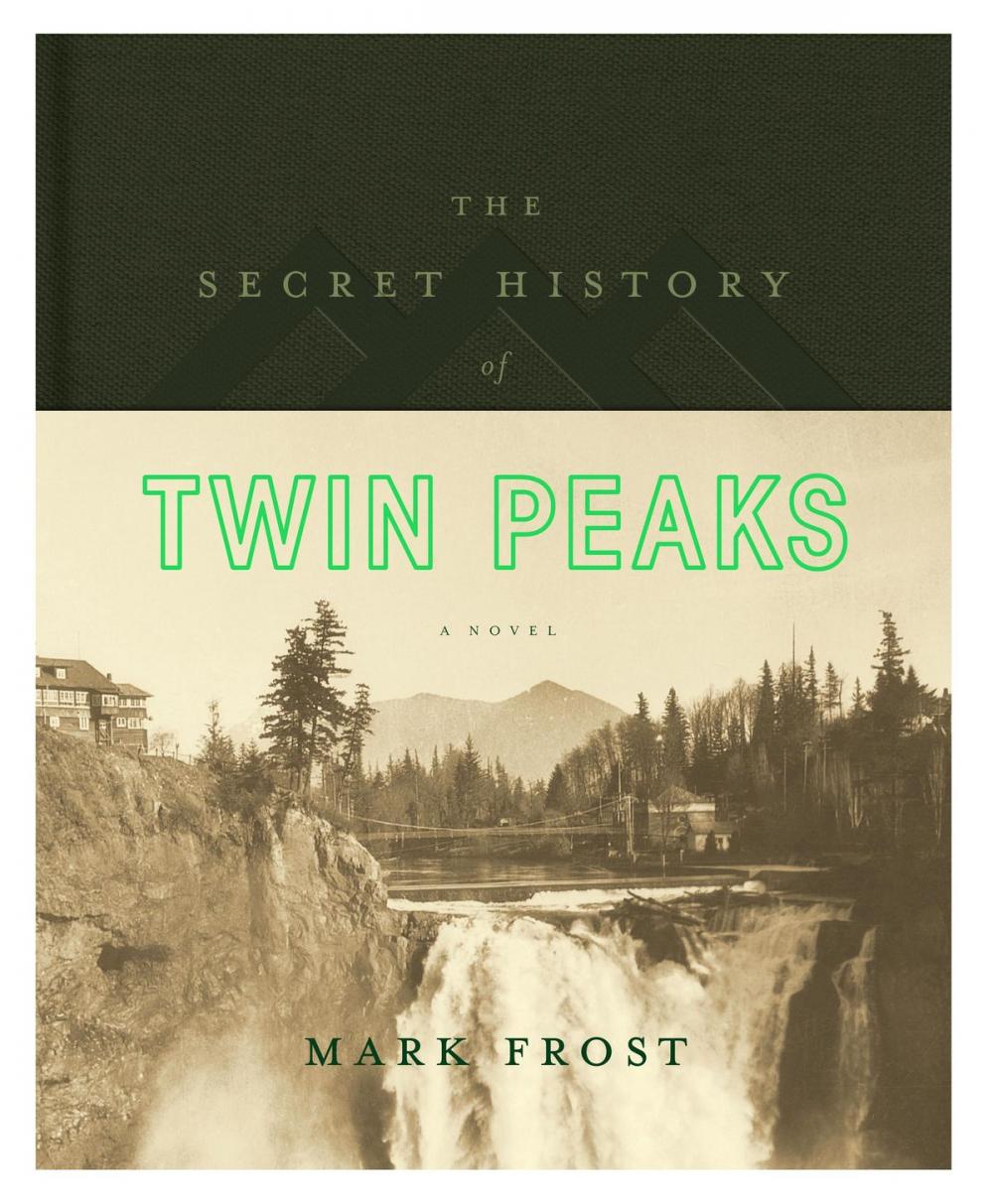 Big bigCover of The Secret History of Twin Peaks