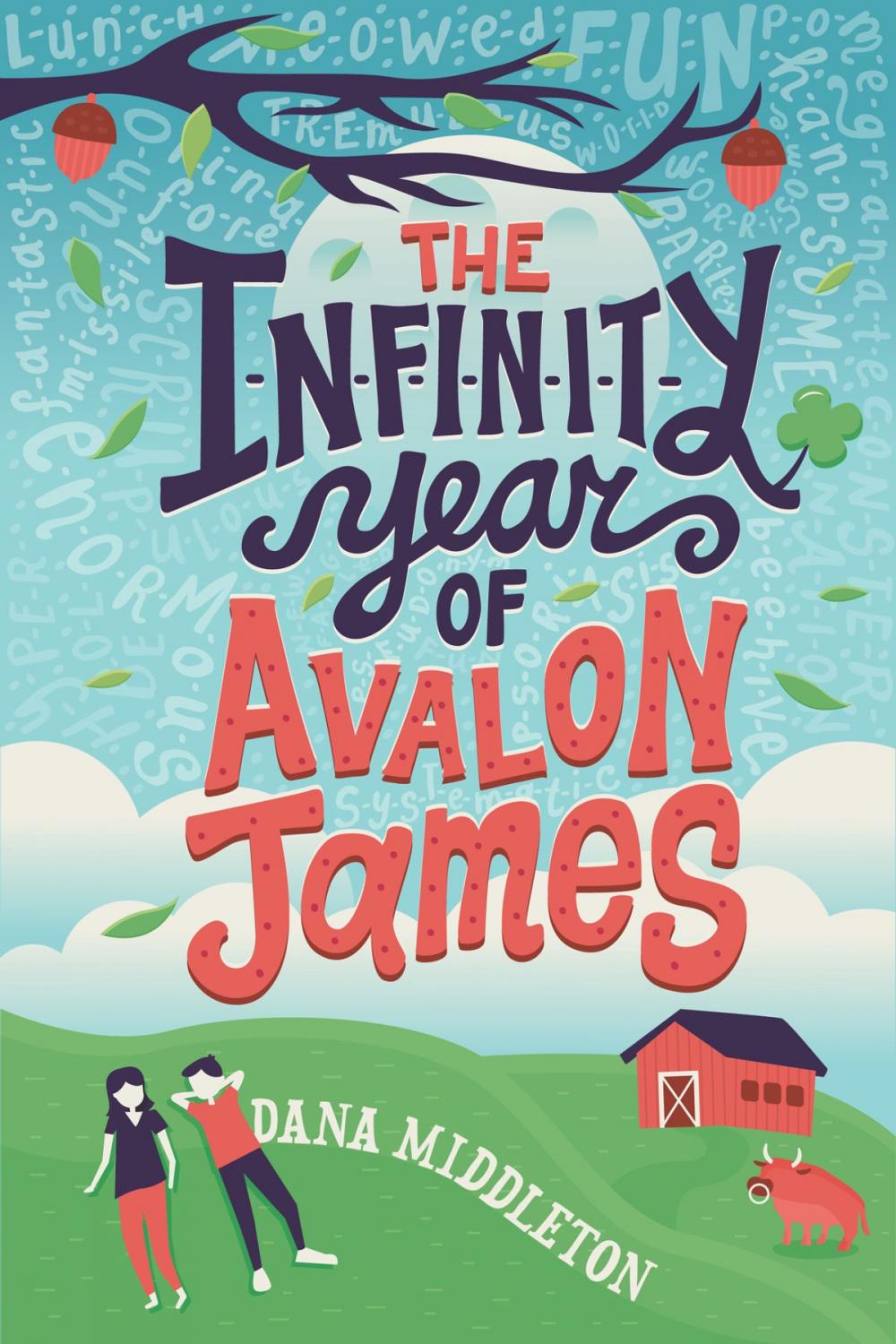 Big bigCover of The Infinity Year of Avalon James