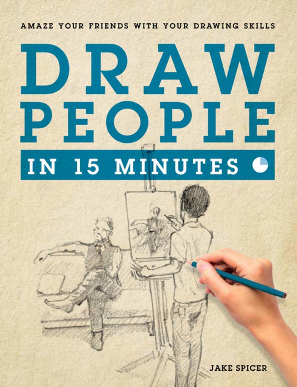 Big bigCover of Draw People in 15 Minutes