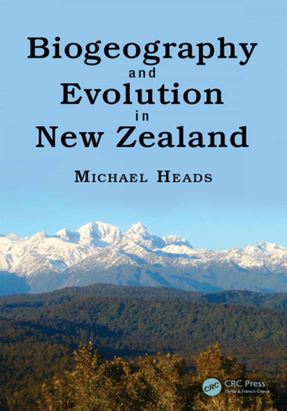 Big bigCover of Biogeography and Evolution in New Zealand