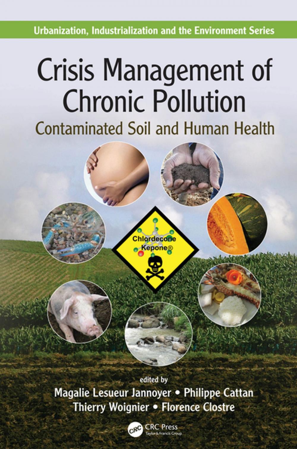 Big bigCover of Crisis Management of Chronic Pollution