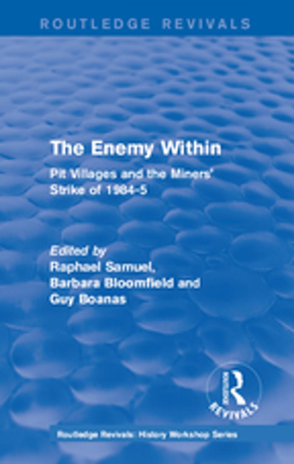 Big bigCover of Routledge Revivals: The Enemy Within (1986)