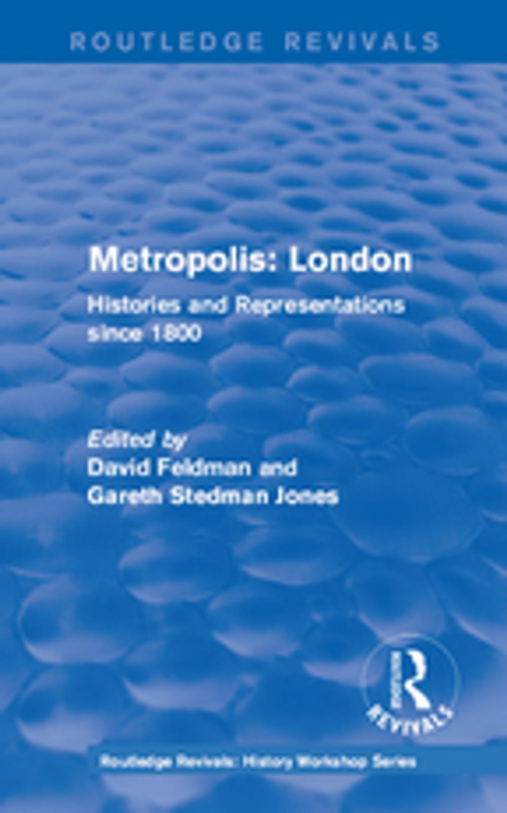 Big bigCover of Routledge Revivals: Metropolis London (1989)