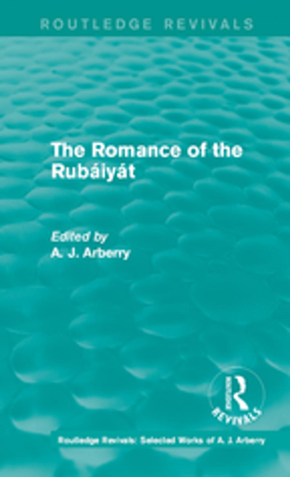 Big bigCover of Routledge Revivals: The Romance of the Rubáiyát (1959)