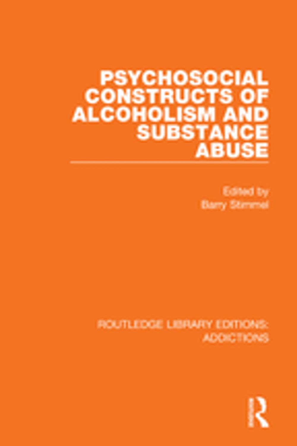 Big bigCover of Psychosocial Constructs of Alcoholism and Substance Abuse