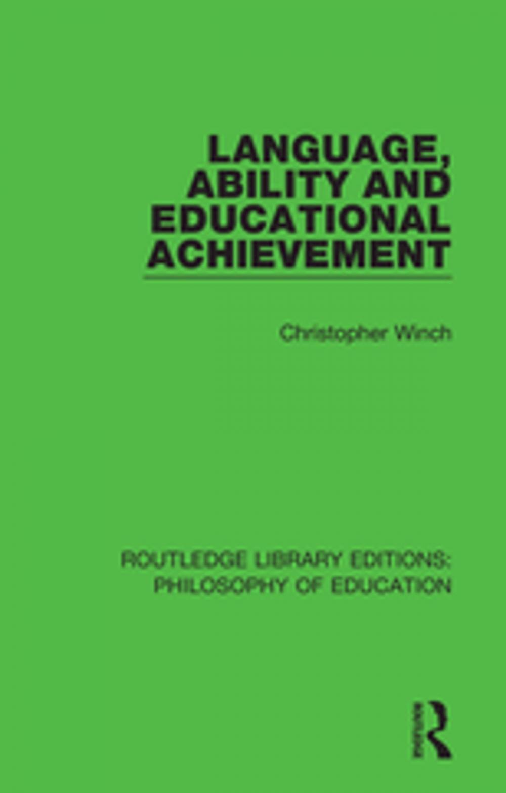 Big bigCover of Language, Ability and Educational Achievement