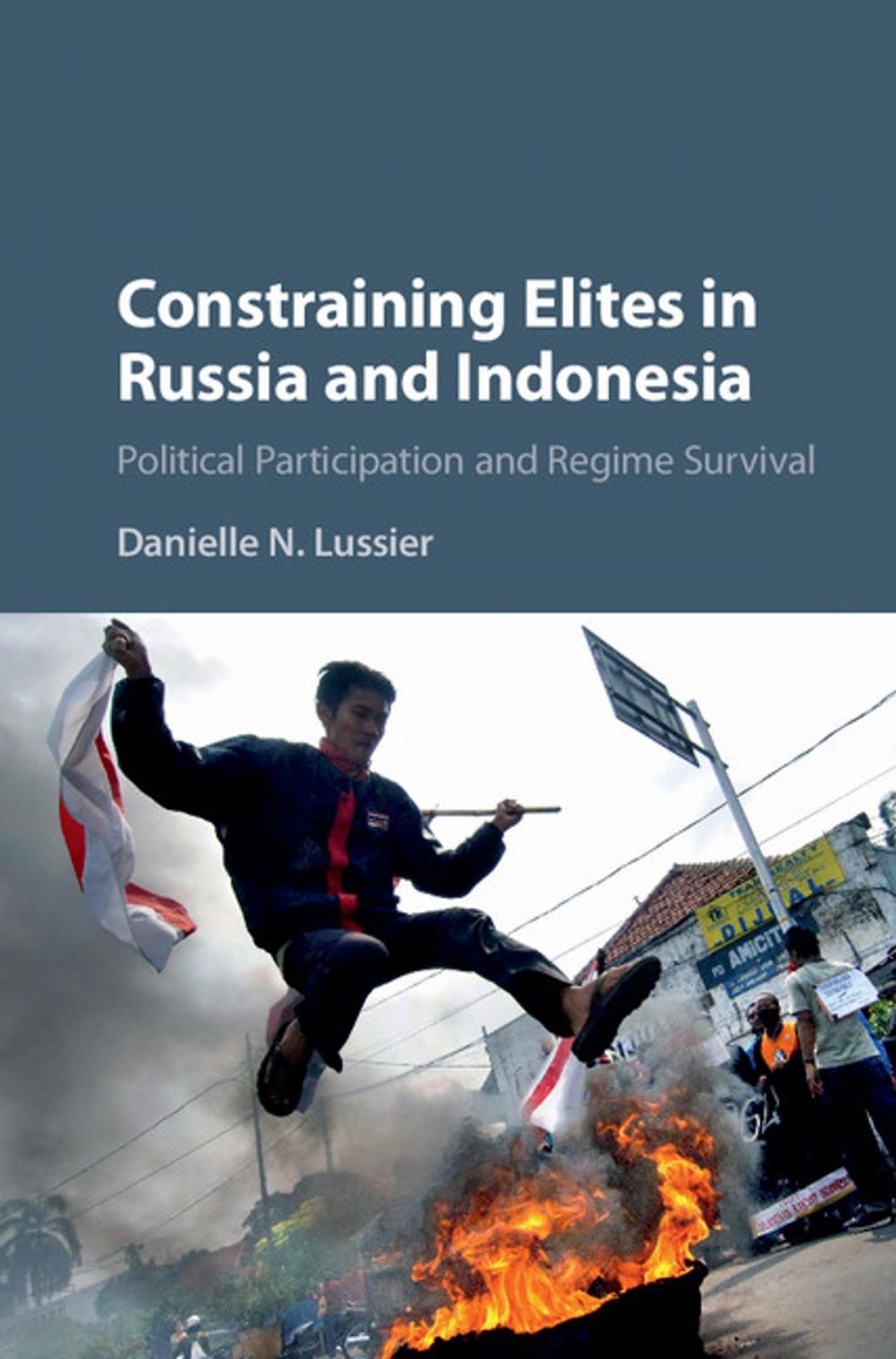 Big bigCover of Constraining Elites in Russia and Indonesia