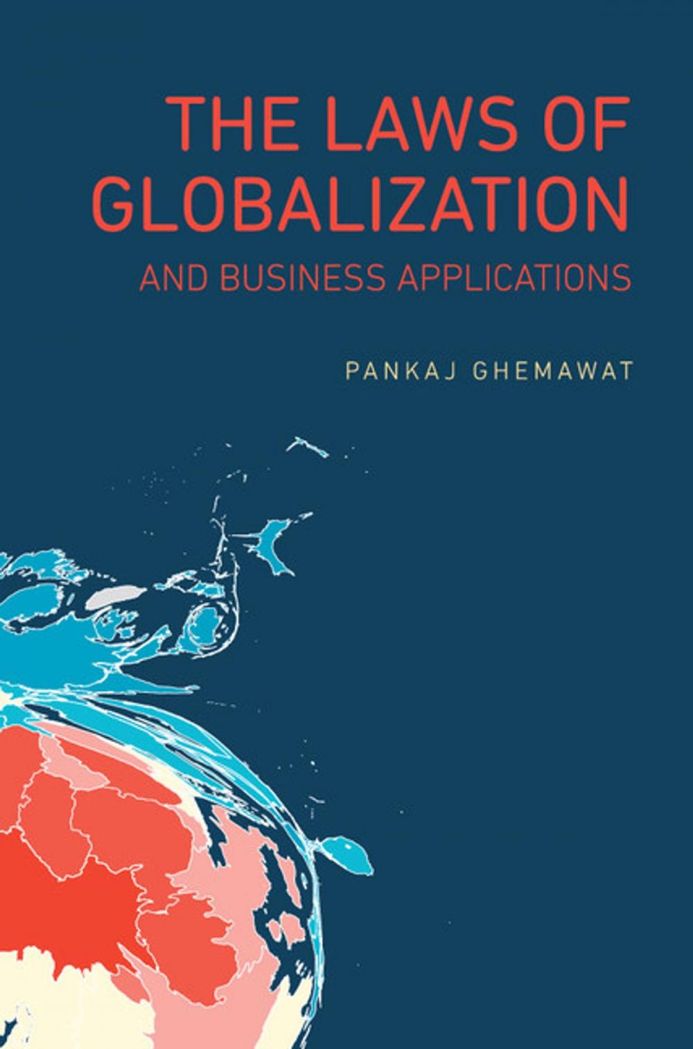 Big bigCover of The Laws of Globalization and Business Applications