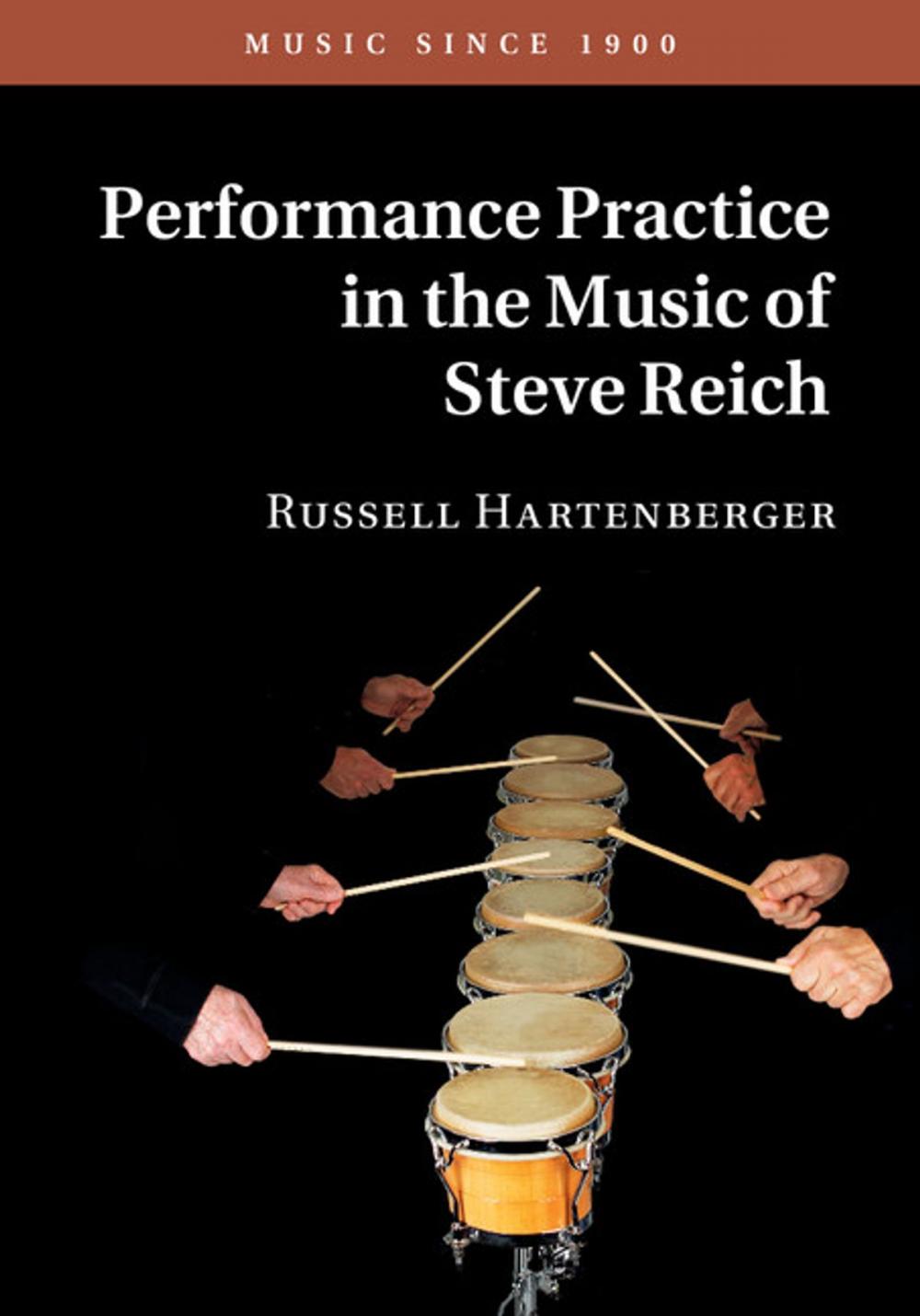 Big bigCover of Performance Practice in the Music of Steve Reich