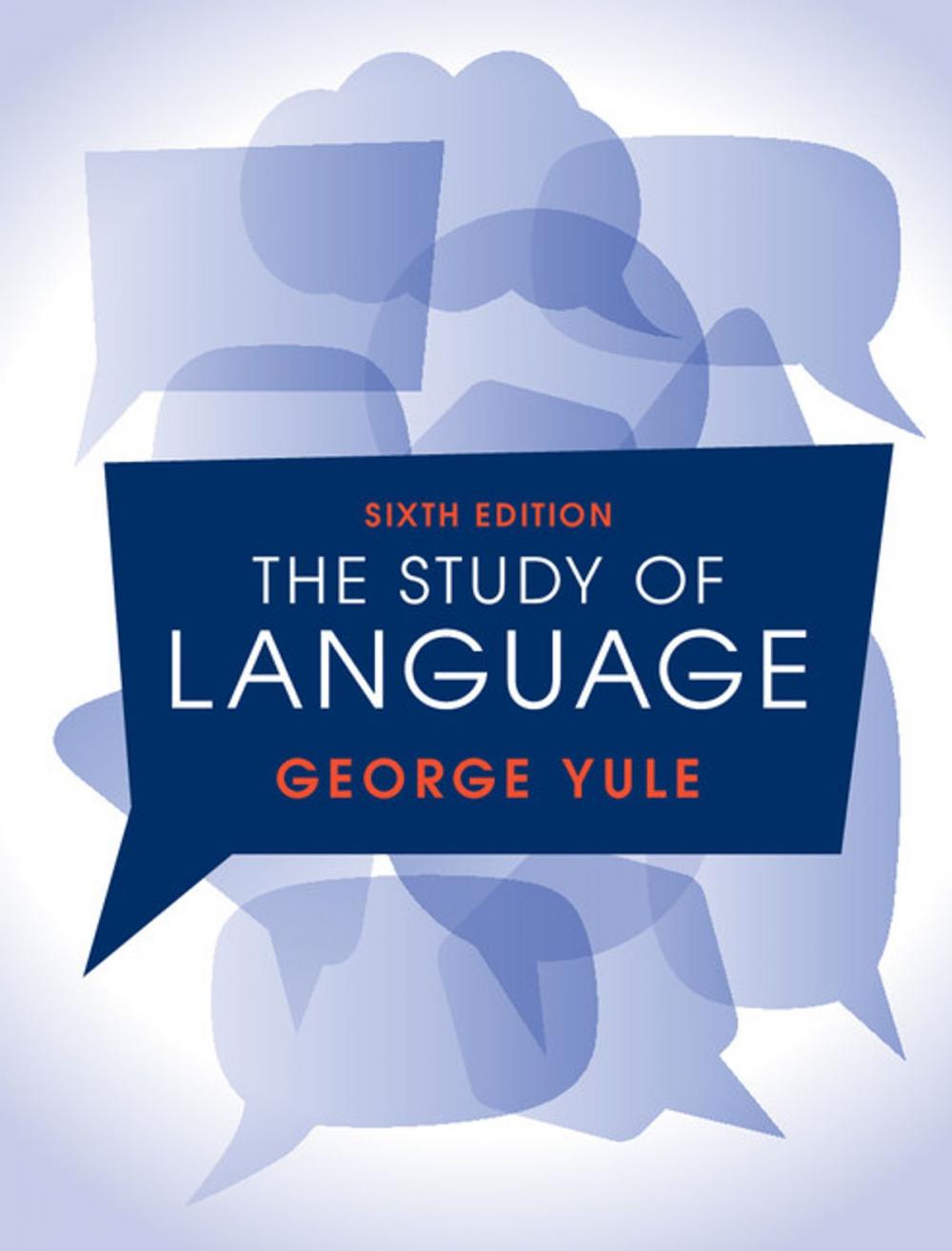 Big bigCover of The Study of Language 6th Edition