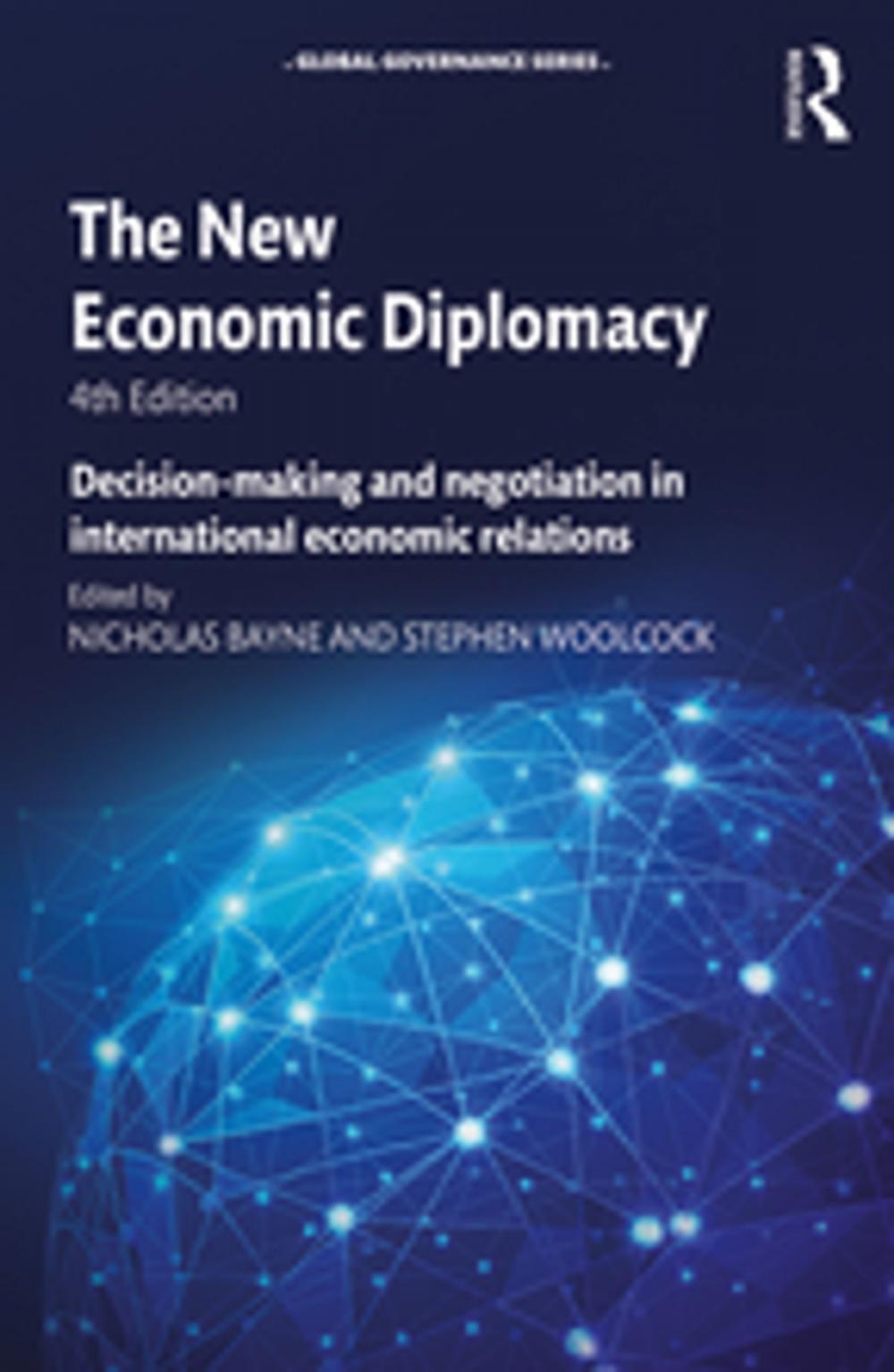 Big bigCover of The New Economic Diplomacy