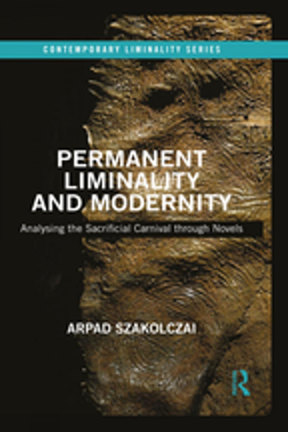 Big bigCover of Permanent Liminality and Modernity