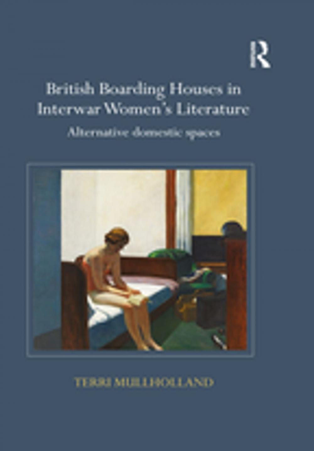 Big bigCover of British Boarding Houses in Interwar Women's Literature