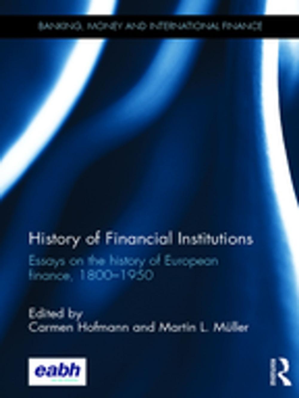 Big bigCover of History of Financial Institutions