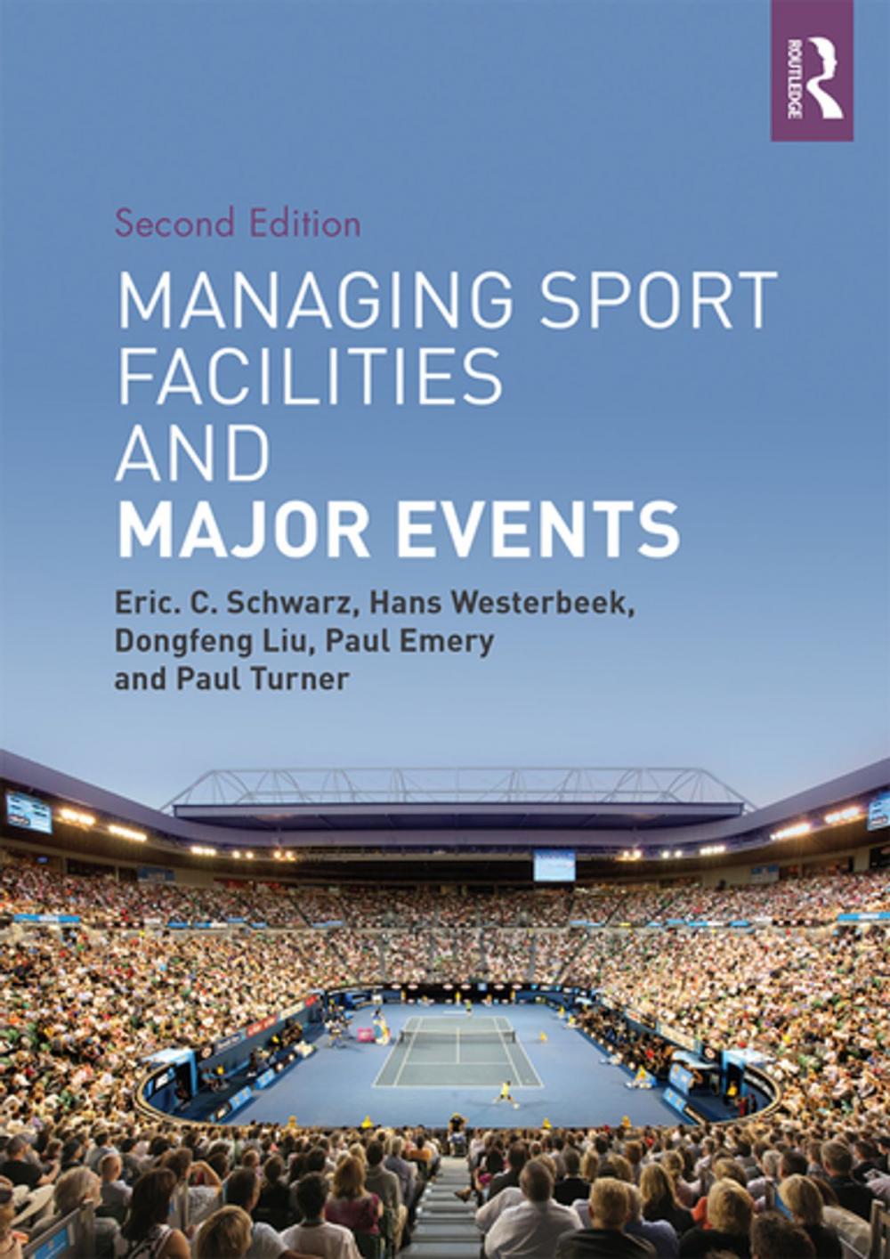 Big bigCover of Managing Sport Facilities and Major Events