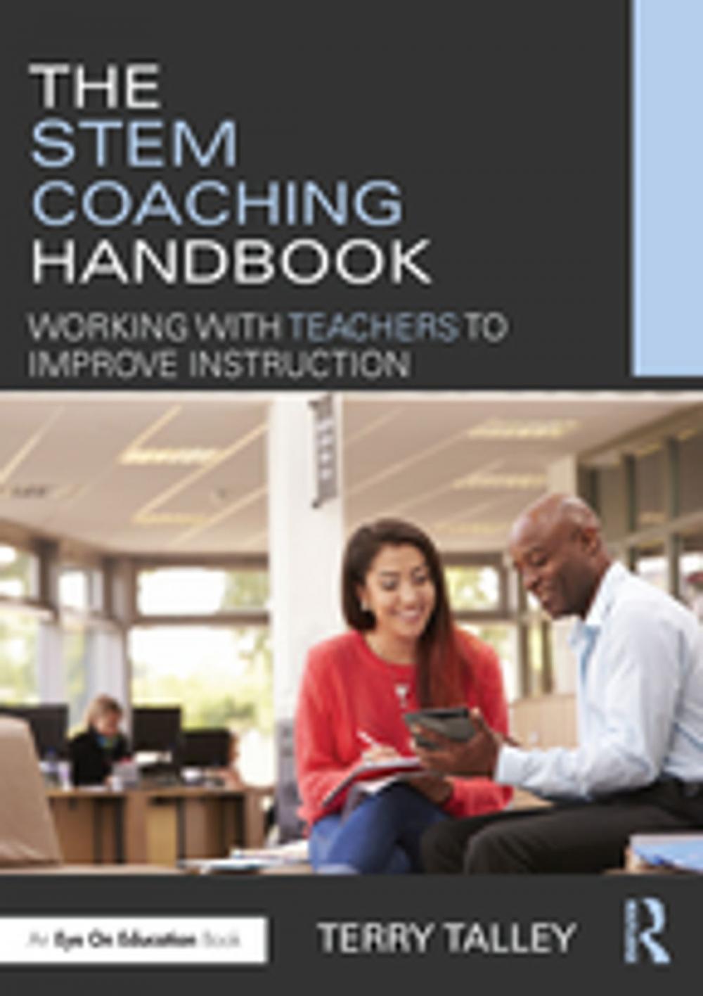 Big bigCover of The STEM Coaching Handbook