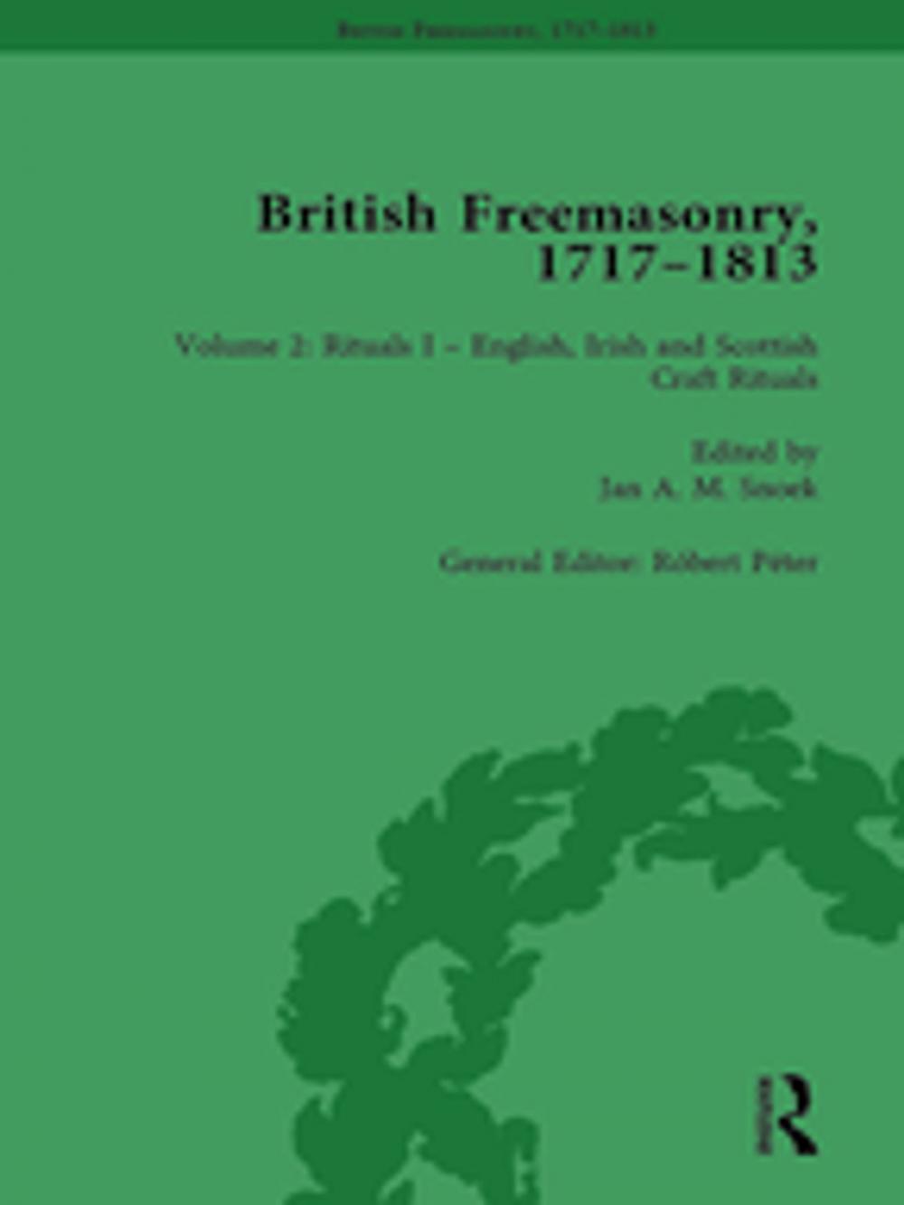 Big bigCover of British Freemasonry, 1717-1813 Volume 2