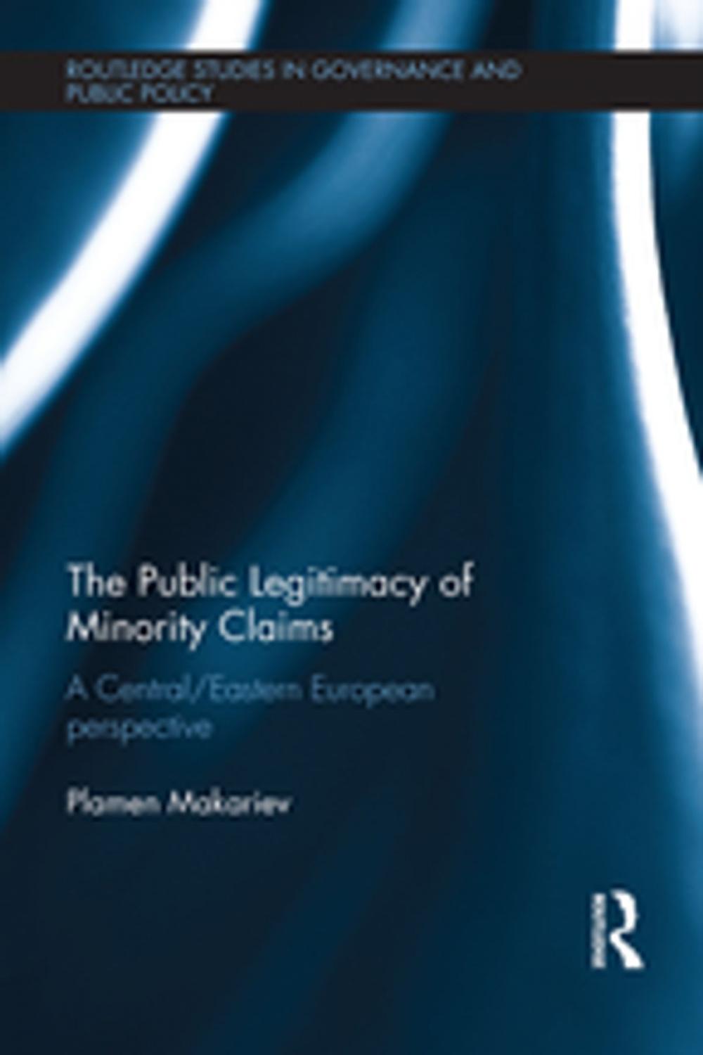 Big bigCover of The Public Legitimacy of Minority Claims