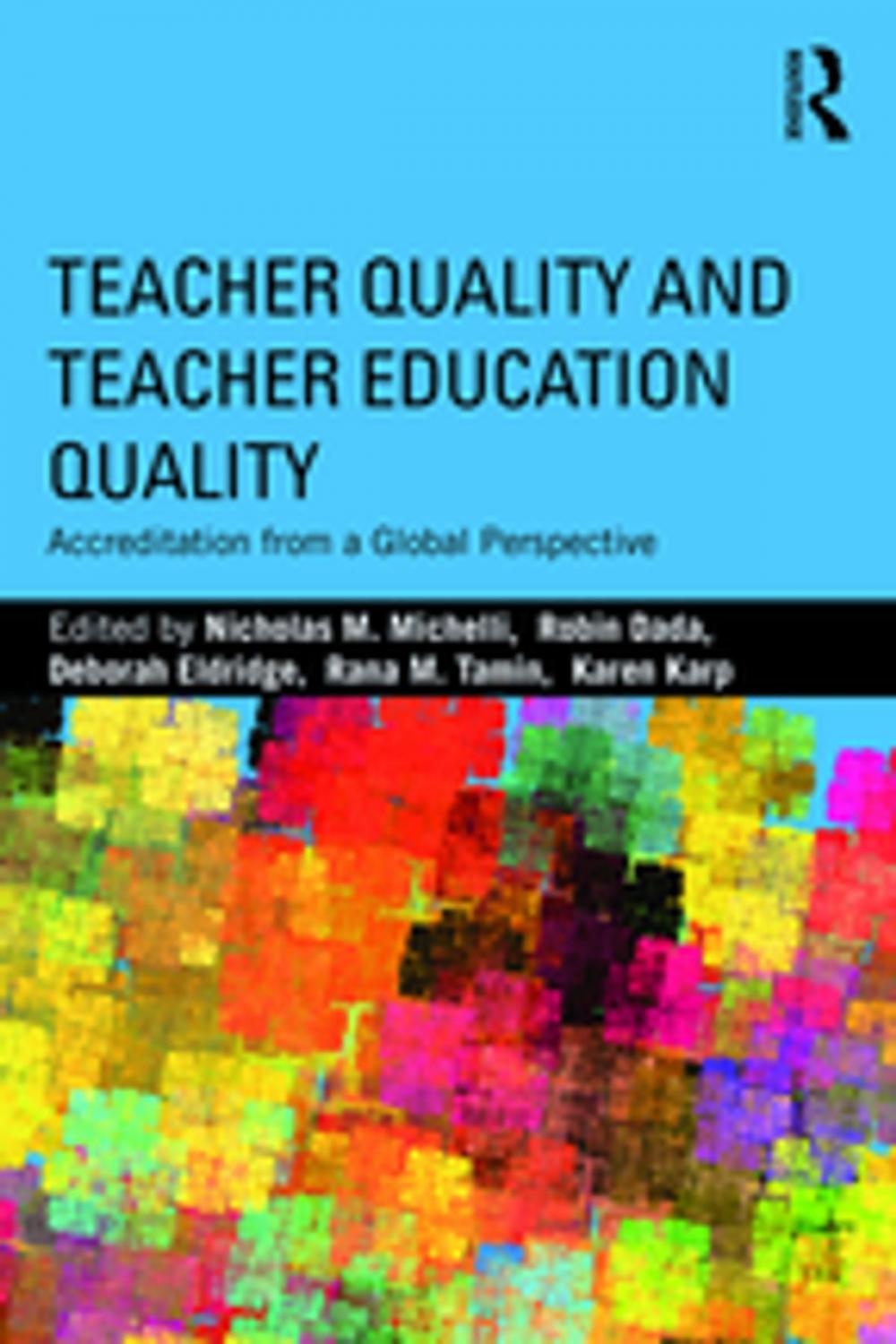 Big bigCover of Teacher Quality and Teacher Education Quality