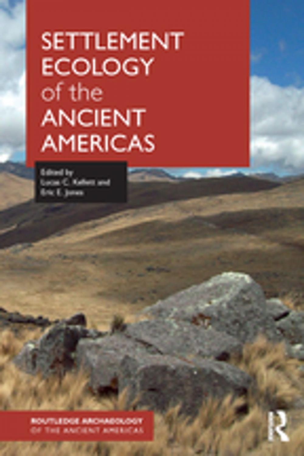 Big bigCover of Settlement Ecology of the Ancient Americas